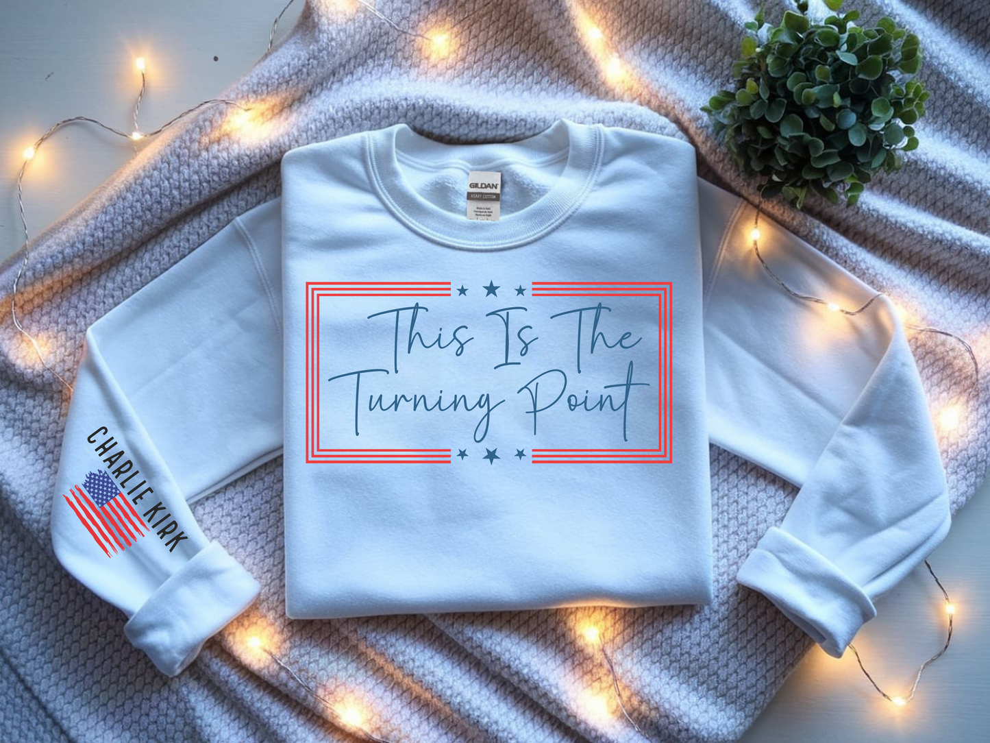đź’« This Is The Turning Point Sweatshirt OUR VERSION
